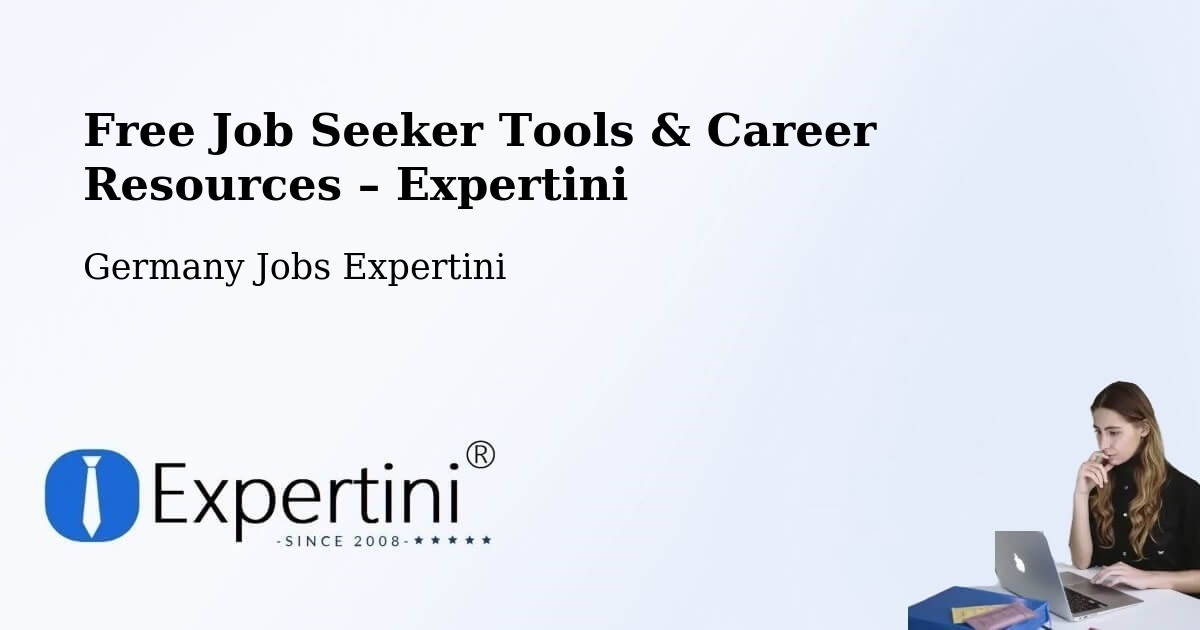 Free Job Seeker Tools & Career Resources – Leonberg - Leonberg, Germany Jobs Expertini