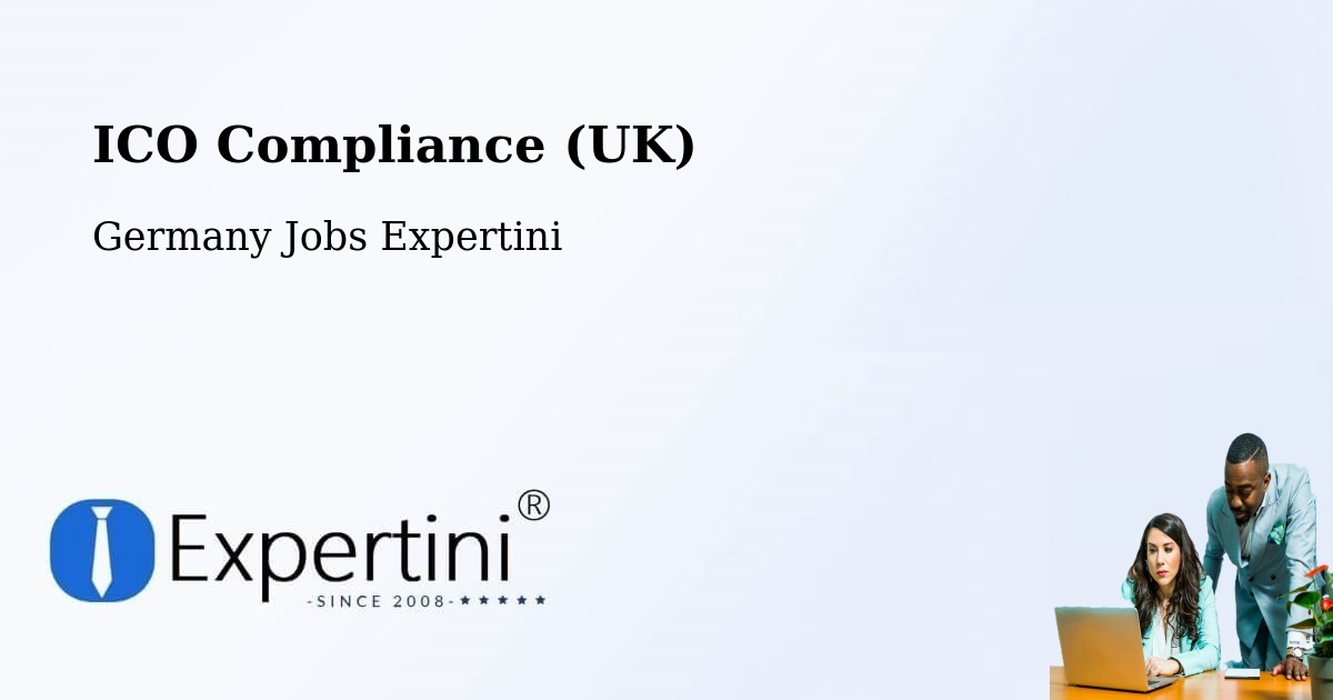 UK Data Protection & ICO Compliance – Leonberg - Germany Jobs Expertini